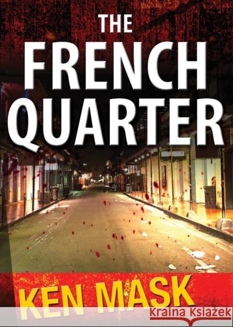 The French Quarter Ken Mask 9781456624460 Ebookit.com - książka