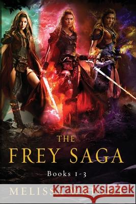 The Frey Saga: Books 1-3 Melissa Wright 9781950958085 Melissa Wright - książka