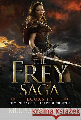 The Frey Saga (Books 1-3) Wright 9781950958320 Melissa Wright - książka