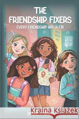 The Friendship Fixers Zainab A 9781917804202 Gulf Publisher - książka