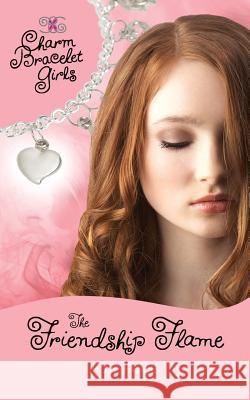 The Friendship Flame Faye Paige   9780956553959 Notebook Publishing - książka
