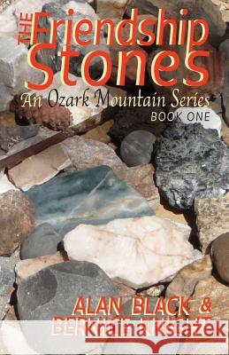 The Friendship Stones Alan Black 9781492788201 Createspace - książka