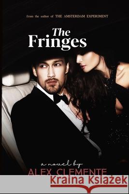 The Fringes Alex Clemente 9781960991522 Raw Earth Ink - książka
