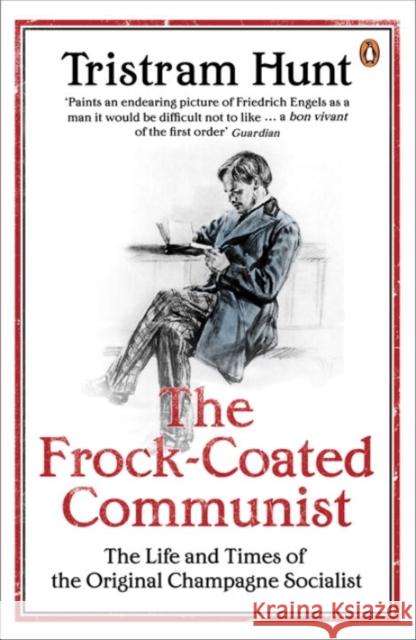 The Frock-Coated Communist: The Revolutionary Life of Friedrich Engels Tristram Hunt 9780141021409 PENGUIN UK - książka