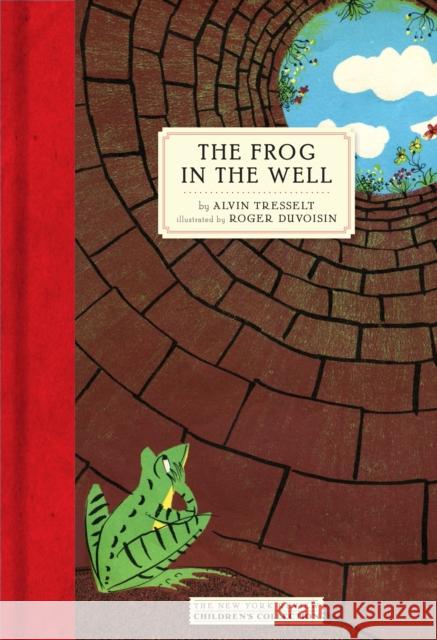 The Frog In The Well Roger Duvoisin 9781681370965 The New York Review of Books, Inc - książka