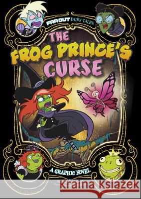 The Frog Prince's Curse: A Graphic Novel Benjamin Harper  9781666335491 Stone Arch Books - książka