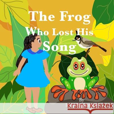 The Frog Who Lost His Song Indu Raghunath 9789334094923 Indu Raghunath K - książka