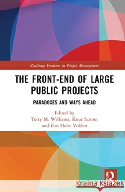 The Front-end of Large Public Projects  9781032189734 Taylor & Francis Ltd - książka