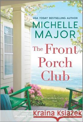 The Front Porch Club Michelle Major 9781335430656 Canary Street Press - książka