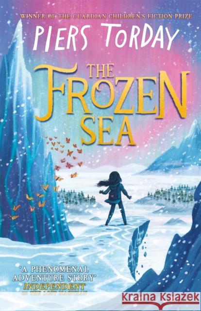 The Frozen Sea Piers Torday 9781786540768 Hachette Children's Group - książka