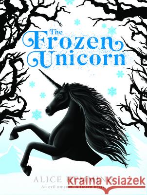 The Frozen Unicorn Alice Hemming 9781684646654 Kane/Miller Book Publishers - książka