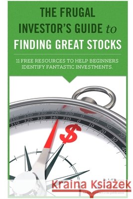 The Frugal Investor's Guide Jeff Reeves 9781105678110 Lulu.com - książka