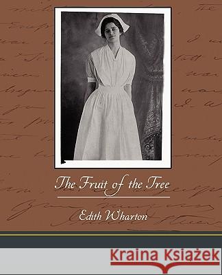 The Fruit of the Tree Edith Wharton 9781438595214 Book Jungle - książka