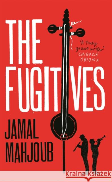 The Fugitives Jamal Mahjoub   9781838850821 Canongate Books - książka