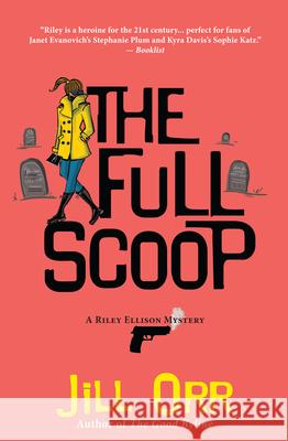 The Full Scoop: A Riley Ellison Mystery  9781945551802 Prospect Park Books - książka