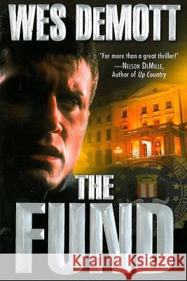 The Fund Wes DeMott 9780985174156 Admiral House Publishing - książka