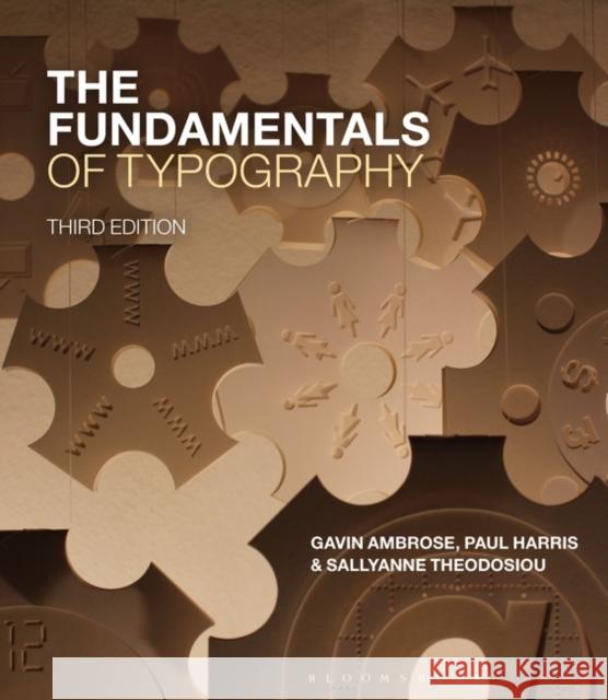 The Fundamentals of Typography Gavin Ambrose Paul Harris Sallyanne Theodosiou 9781474270366 Bloomsbury Visual Arts - książka