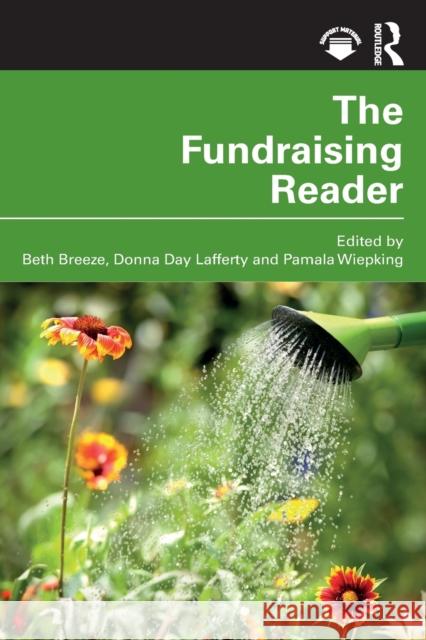 The Fundraising Reader Beth Breeze Donna Da Pamala Wiepking 9780367703707 Taylor & Francis Ltd - książka