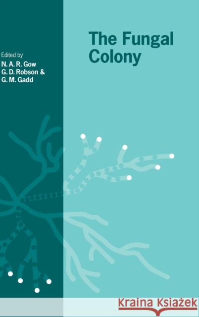 The Fungal Colony  9780521621175 CAMBRIDGE UNIVERSITY PRESS - książka
