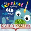 The Funniest Animals God Ever Made  9781788930468 Authentic Media