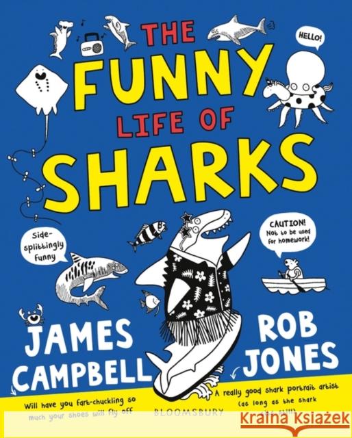 The Funny Life of Sharks Campbell, James 9781526615497 Bloomsbury Publishing PLC - książka