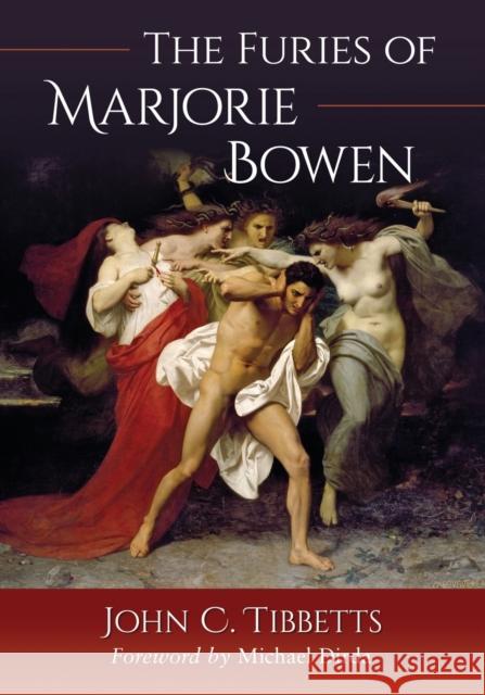 The Furies of Marjorie Bowen John C. Tibbetts 9781476677163 McFarland & Company - książka