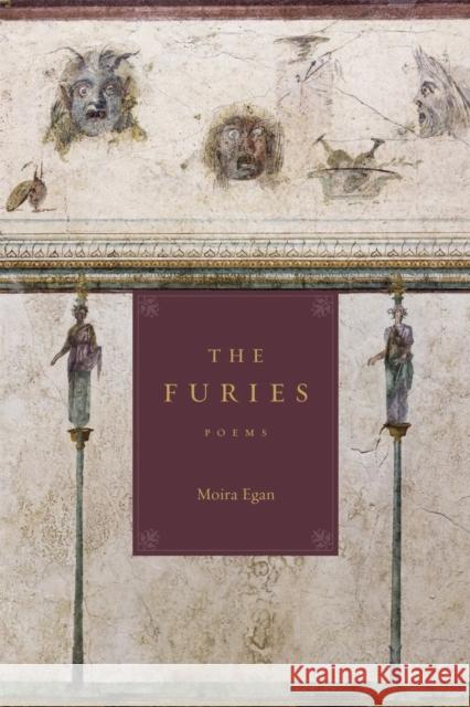 The Furies: Poems Moira Egan 9780807184981 LSU Press - książka
