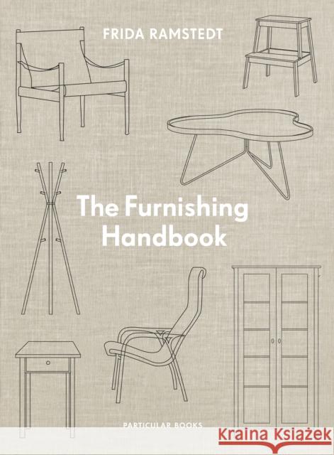 The Furnishing Handbook Frida Ramstedt 9780241648490 Penguin Books Ltd - książka