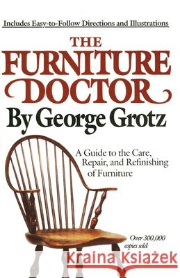 The Furniture Doctor George Grotz Grotz 9780385266703 Broadway Books - książka