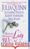 The Further Observations of Lady Whistledown Julia Quinn Suzanne Enoch Karen Hawkins 9780060511500 Avon Books