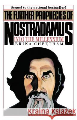 The Further Prophecies of Nostradamus: Into the Millennium  9780399511219 The Penguin Group (SA) (Pty) Ltd - książka