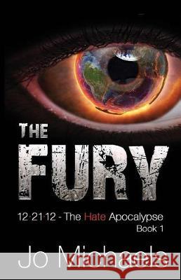 The Fury Jo Michaels 9781721678648 Createspace Independent Publishing Platform - książka