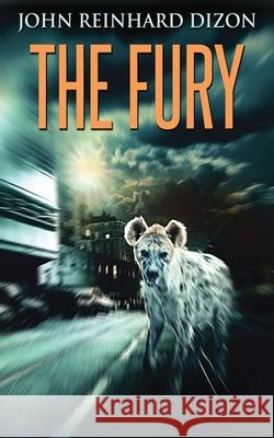 The Fury John Reinhard Dizon 9784867512487 Next Chapter - książka