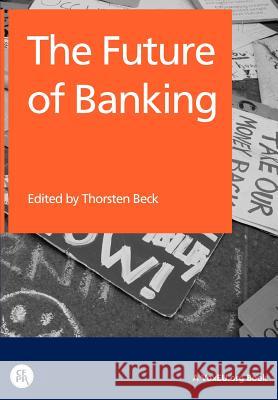 The Future of Banking Thorsten Beck 9781907142475 Centre for Economic Policy Research - książka
