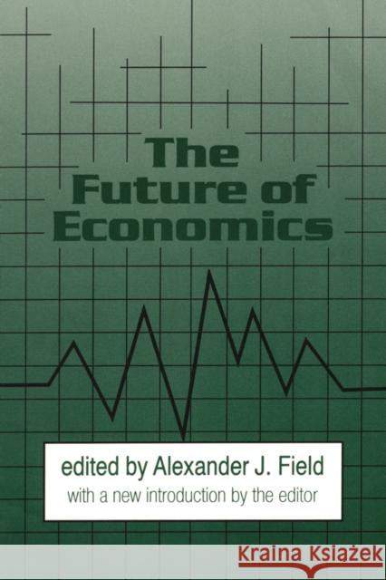 The Future of Economics  9781138535794 Taylor and Francis - książka