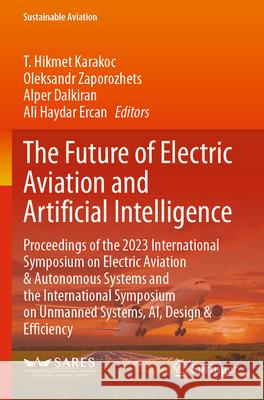 The Future of Electric Aviation and Artificial Intelligence  9783031620966 Springer Nature Switzerland - książka