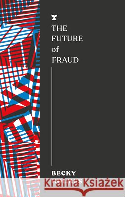 The Future of Fraud Becky Holmes 9781685892432 Melville House Publishing - książka