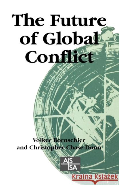 The Future of Global Conflict Volker Bornschier Christopher Chase-Dunn 9780761958666 Sage Publications - książka