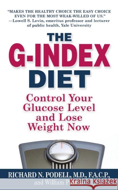 The G-Index Diet: The Missing Link That Makes Permanent Weight Loss Possible Richard N. Podell Inc Inkslingers William Proctor 9780446365765 Warner Books - książka