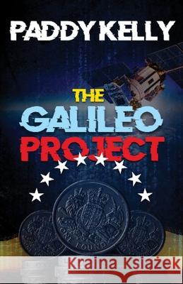 The Galileo Project Paddy Kelly   9781786952073 Fiction4all - książka