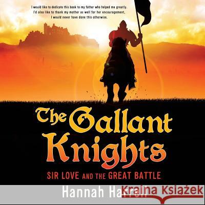 The Gallant Knights Hannah Harrell 9781498473699 Xulon Press - książka