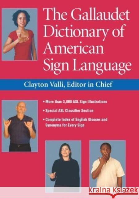 The Gallaudet Dictionary of American Sign Language Clayton Valli Peggy Swartzel Lott Daniel Renner 9781954622012 Gallaudet University Press - książka