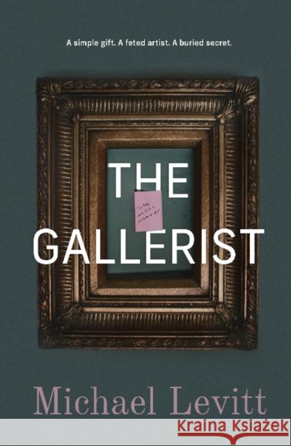 The Gallerist Michael Levitt 9781760991272 Fremantle Press - książka