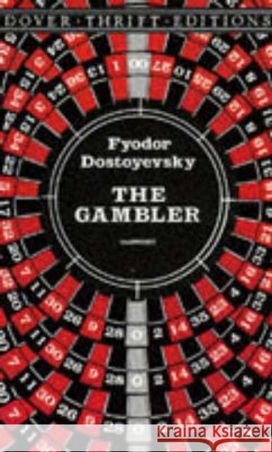 The Gambler Fyodor M. Dostoevsky Fyodor Dostoyevsky 9780486290812 Dover Publications - książka