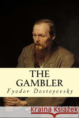 The Gambler Fyodor Dostoyevsky Cj Hogarth 9781502366252 Createspace - książka