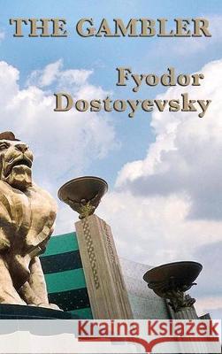 The Gambler Fyodor Dostoyevsky 9781515433064 SMK Books - książka