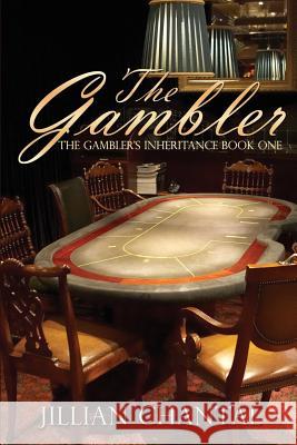 The Gambler Jillian Chantal 9781728960432 Independently Published - książka