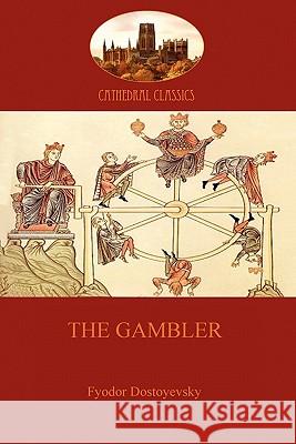 The Gambler Fyodor Dostoyevsky 9781907523410 Aziloth Books - książka