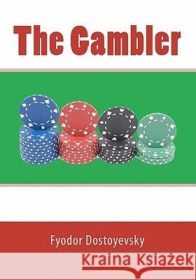 The Gambler Fyodor Dostoyevsky 9788562022517 Iap - Information Age Pub. Inc. - książka