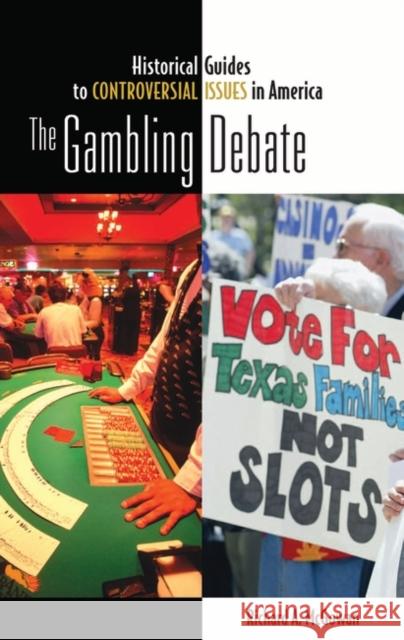 The Gambling Debate Richard McGowan 9780313340680 Greenwood Press - książka